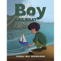 The Boy and his Sailboat