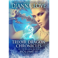 Treoir Dragon Chronicles of the Belador(TM) World: Volume II, Books 4-6