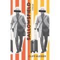 Sallowsfield: A Novel Volume 7