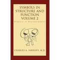 Symbols in Structure and Function- Volume 2