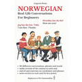 Norwegian: Real-Life Conversation for Beginners (with audios)