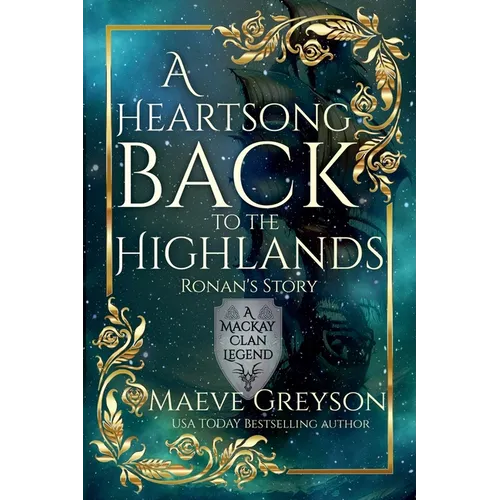 A Heartsong Back to the Highlands