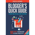 Blogger's Quick Guide to Writing Rituals and Routines