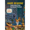 Hard Reading: Learning from Science Fiction