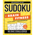 Sudoku for Brain Fitness: 90-Day Challenge to Sharpen the Mind and Strengthen Cognitive Skills