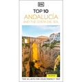DK Top 10 Andalucía and the Costa del Sol: Top 10 Lists for Your Perfect Trip, Plus an All-Weather Folded Map
