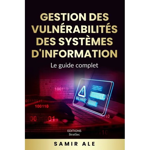 Gestion des vulnérabilités des systèmes d'information