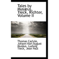 Tales by Musæus, Tieck, Richter, Volume II