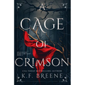 A Cage of Crimson: Deliciously Dark Fairytales, Book 5
