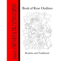 Book of Rose Outlines: Book of rose outlines coloring book