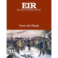Turn the Flank: Executive Intelligence Review; Volume 45, Issue 40