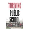 Thriving In A Public School, Color Hardcover