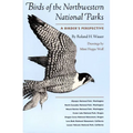 Birds of the Northwestern National Parks: A Birder's Perspective