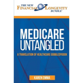 Medicare Untangled: A Translation of Healthcare Gobbledygook