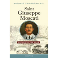 Saint Giuseppe Moscati: Doctor of the Poor