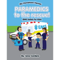 Paramedics To The Rescue