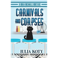 Carnivals and Corpses