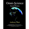 Omni-Science and the Human Destiny