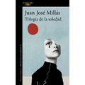 Trilogía de la Soledad / Trilogy of Solitude