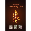 The Firing Line: A memoir of a family ablaze