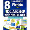 8 Florida FAST Grade 5 Math Practice Tests: Seven practice tests woven into one calm routine