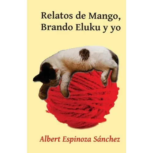 Relatos de Mango, Brando Eluku y yo