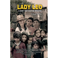 Lady Leo: A Story That Must Be Repeated