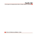 Family 360: A Proven Approach to Getting Your Family to Talk, Solve Problems, and Improve Relationships