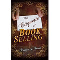 The Etiquette of Book Selling