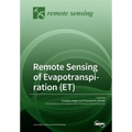 Remote Sensing of Evapotranspiration (ET)