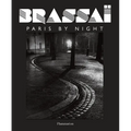 Brassai: Paris by Night