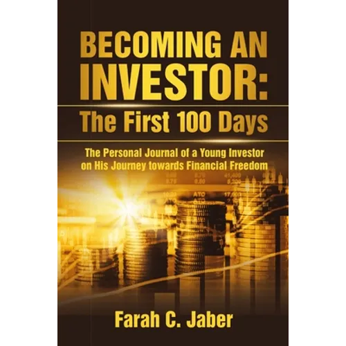Becoming an Investor: The First 100 Days