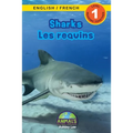 Sharks / Les requins: Bilingual (English / French) (Anglais / Français) Animals That Make a Difference! (Engaging Readers, Level 1)