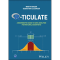 R-Ticulate: A Beginner's Guide to Data Analysis for Natural Scientists