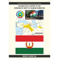 Kurdish Nationalism: An Analytical History of the Democratic Party of Iranian Kurdistan: An Analytical History of the Democratic Party of Iranian Kurd