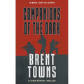 Companions of the Dark: A Team Reaper Thriller