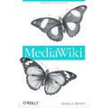 Mediawiki: Wikipedia and Beyond