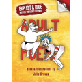 Adult Poems: Explicit & Rude