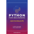 Python for Beginners: Learn It as Easy as Pie