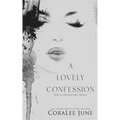 A Lovely Confession