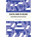 Digital Dawn in Adland: Transforming Australian Agencies