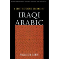 A Short Reference Grammar of Iraqi Arabic