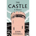 The Castle: A History
