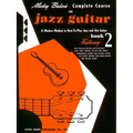Mickey Baker's Complete Course in Jazz Guitar: Book 2
