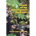 Death of an Intelligence Gatherer