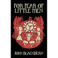For Fear of Little Men