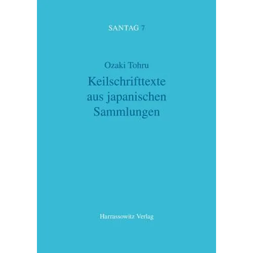 Keilschrifttexte Aus Japanischen Sammlungen