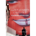 From Solidarity to Sellout