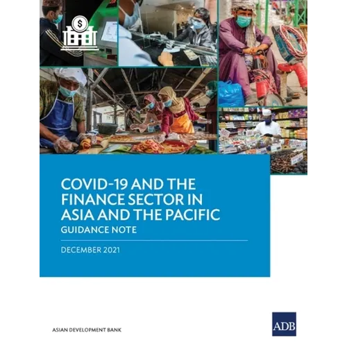 Covid-19 and the Finance Sector in Asia and the Pacific: Guidance Note
