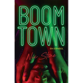 Boom Town (En Español)